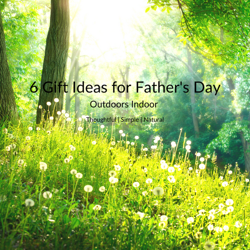 6 gift ideas for Father's Day- Get the outdoor, indoor
